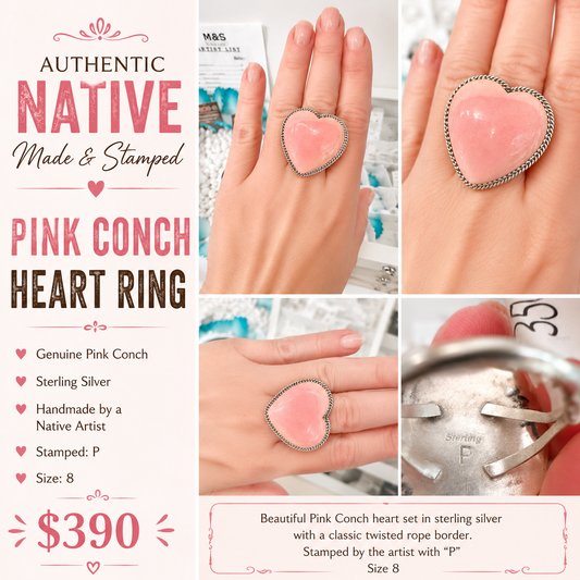 🩷 Authentic Native Made Pink Conch Heart Ring 🩷

Absolutely gorgeous statement ring featuring a beautiful genuine Pink Conch heart set in sterling silver with a classic twisted rope border. This piece is Native made and artist stamped “P”—a bold, femini